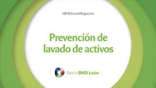 Prevención de lavado de activos BHD León Negocios